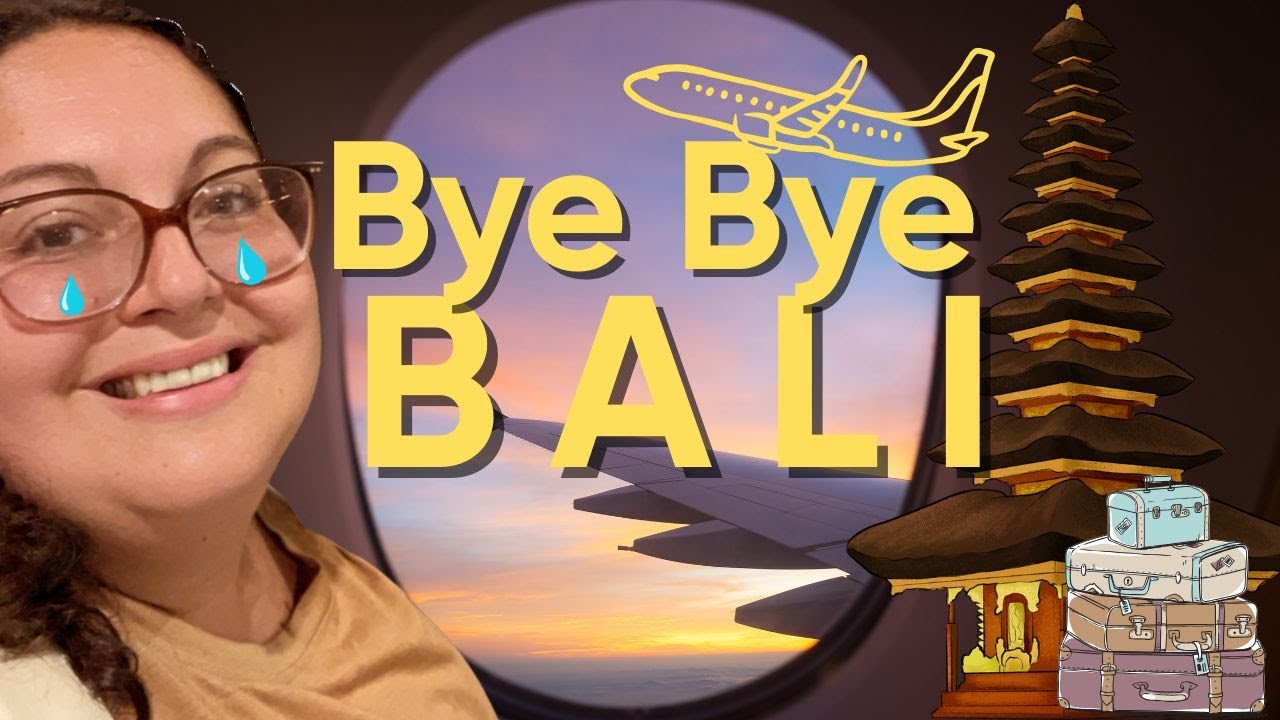 👉 Bye Bye Bali ✈️ Dernier jour, galères à l’aéroport & vols retour. Vlog 15