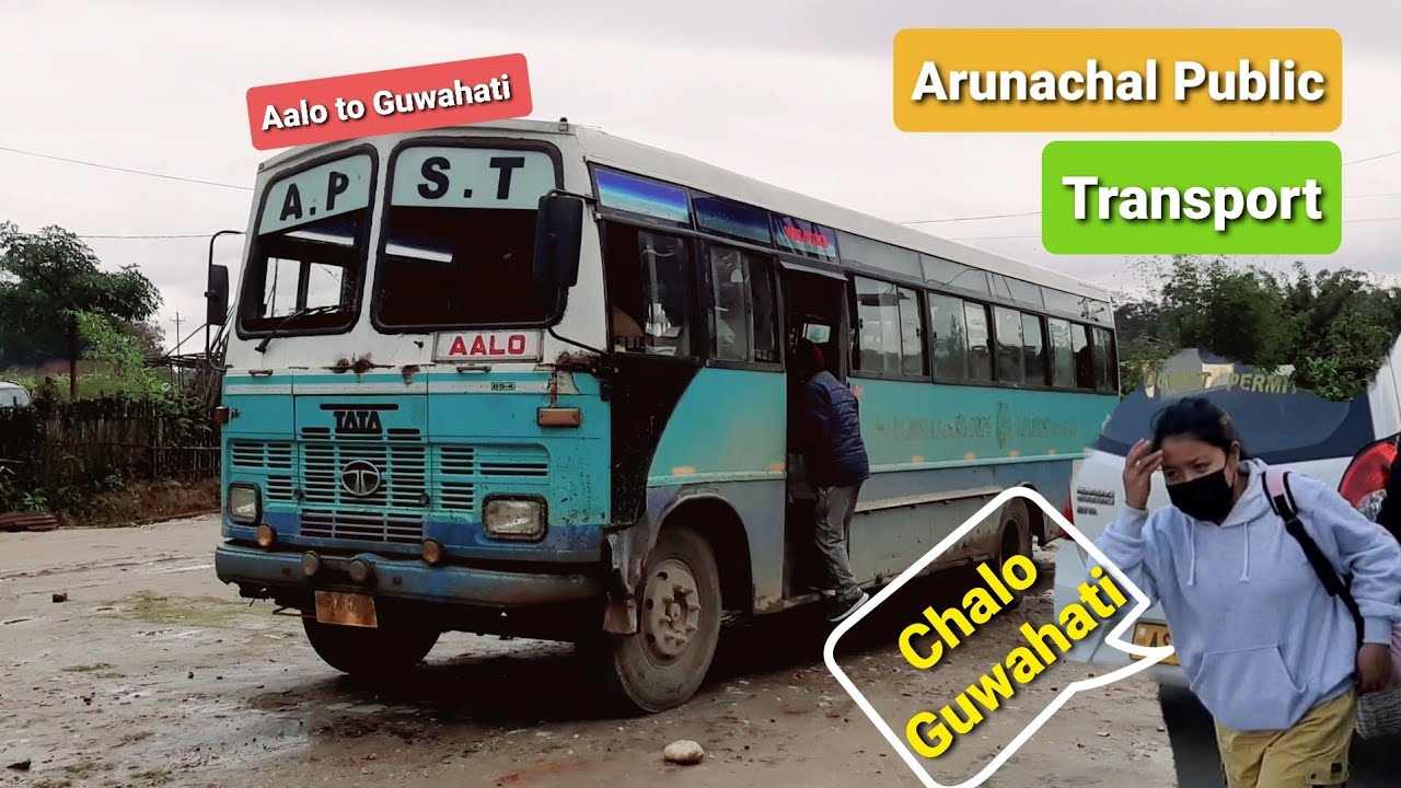 AALO to GUWAHATI / APST Bus🚌 / Arunachal Pradesh State Transport Services / JD Ete
