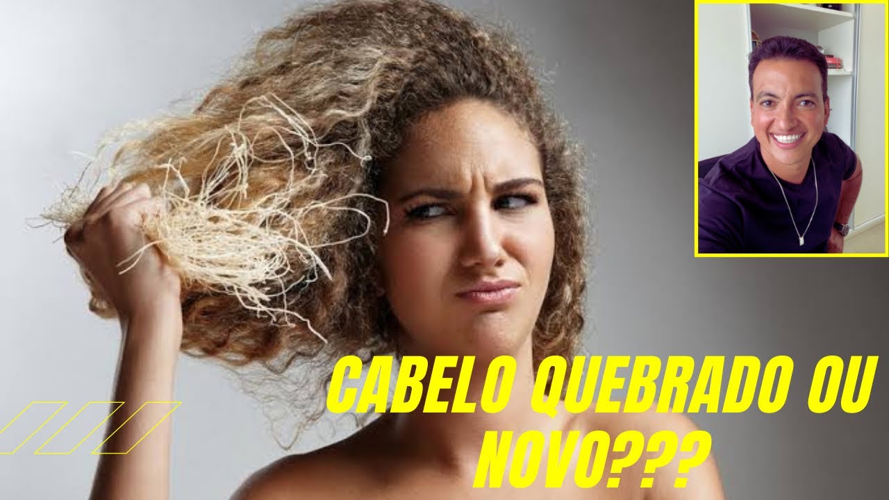 CABELOS QUEBRADOS OU NOVOS? O QUE FAZER.