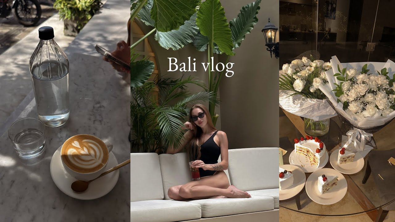 VLOG: несколько дней на Бали, день рождения подруги, съемка для контента