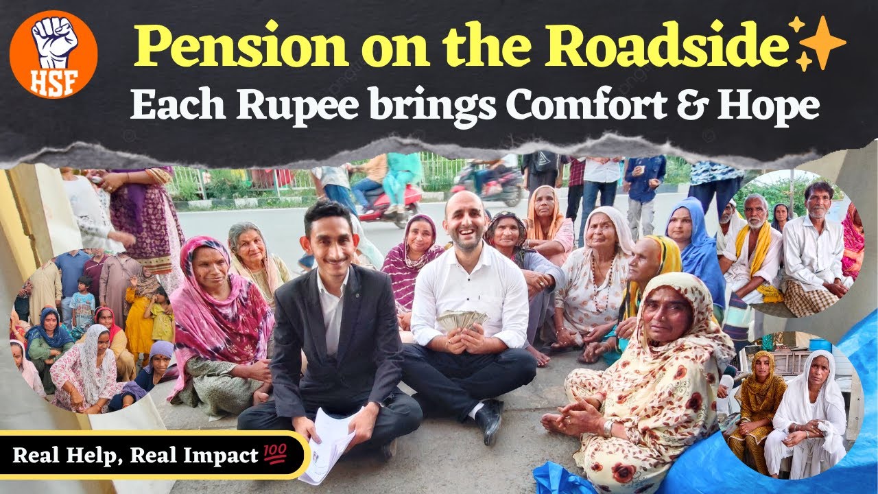 Pension Support to 31 Needy Families | Relief & Hope for Old, Ill, Widows & Infirm | HSF