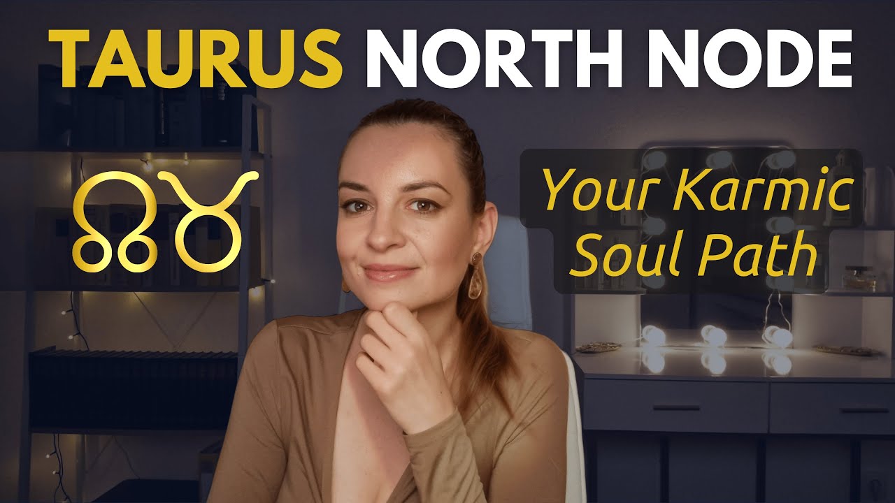 Taurus North Node in the Birth Chart (RAHU IN TAURUS)