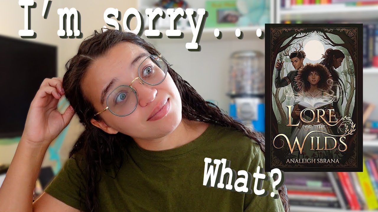 Lore of the Wilds by Analeigh Sbrana was not at all what I expected || Debut novel review