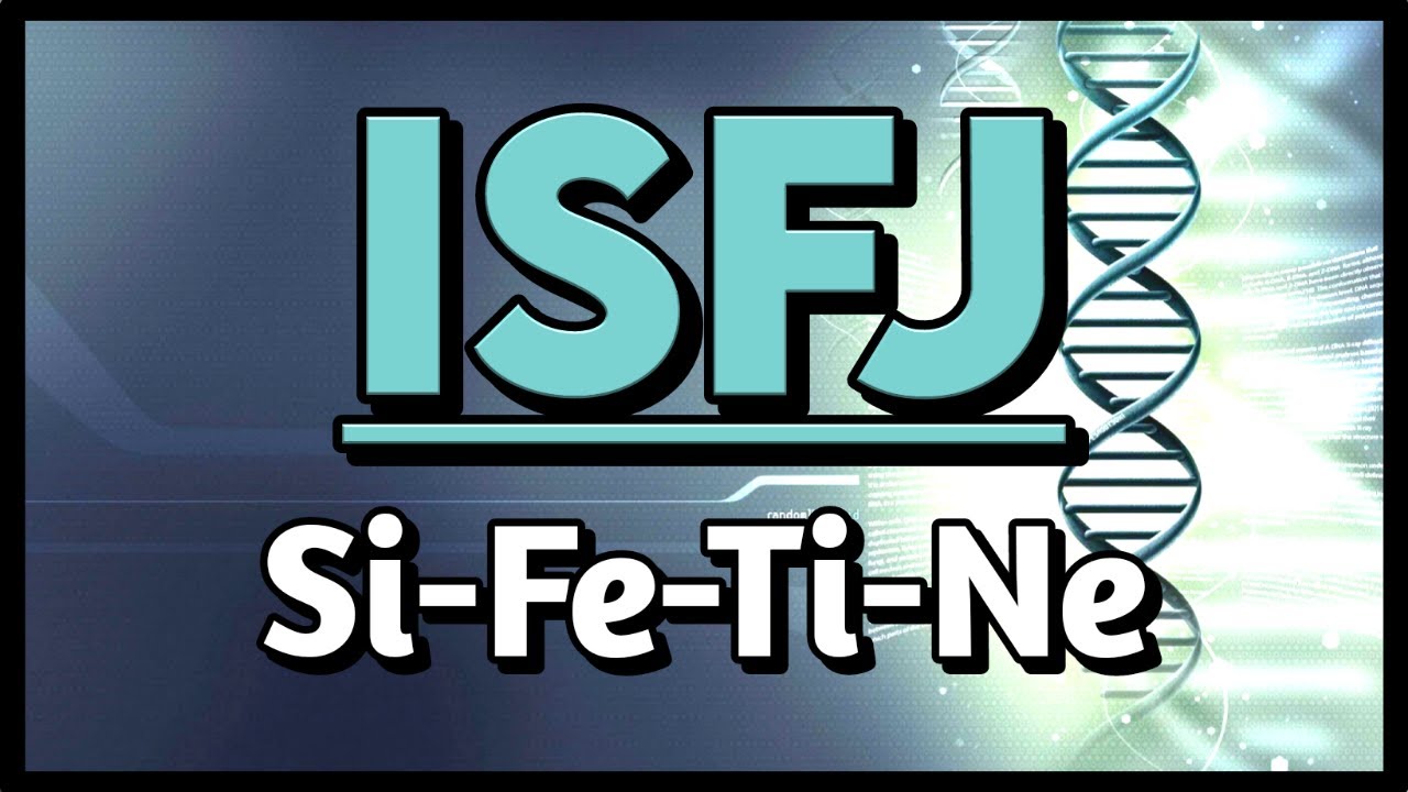 Tipo ISFJ | Fun&ccedil;&otilde;es Cognitivas | 16 Personalidades MBTI