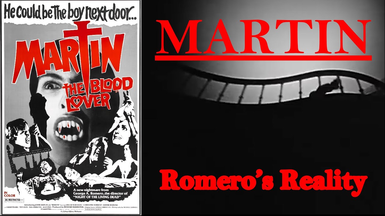 FILM ANALYSIS: Martin - Romero's Reality