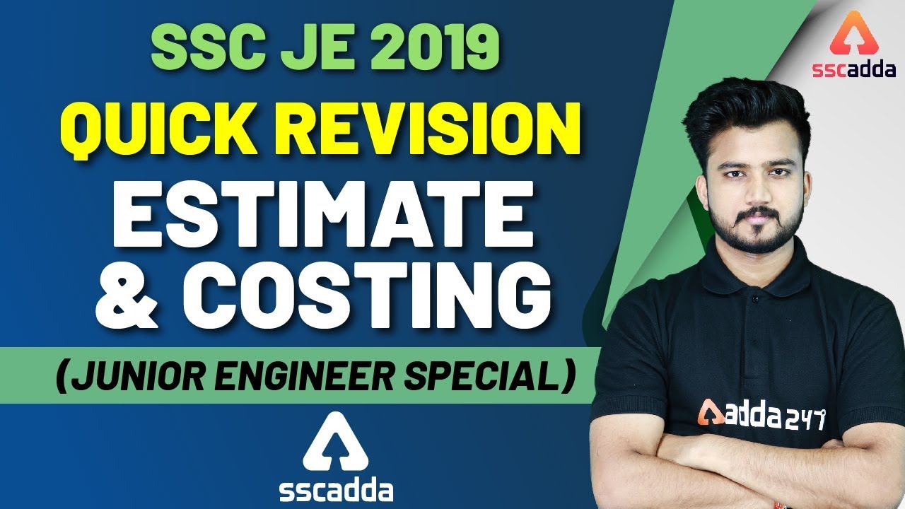 Engineering | SSC JE 2019 | Quick Revision Of Estimate & Costing