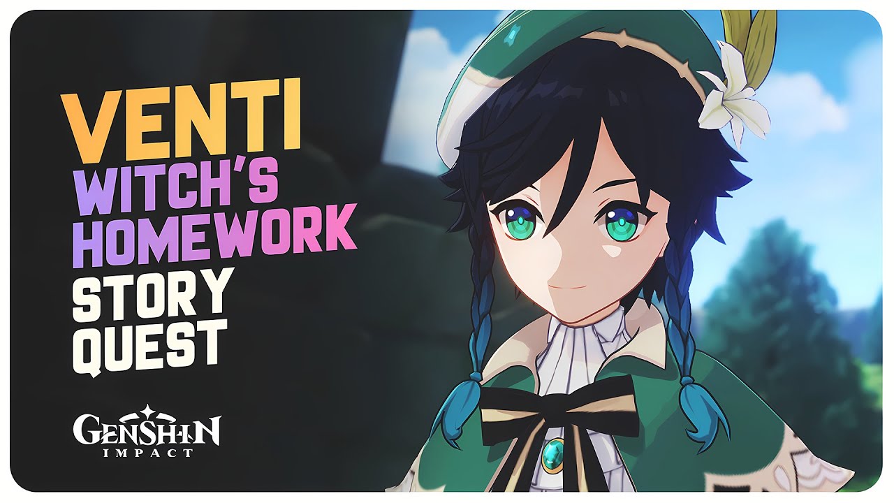 Venti Story Quest - Witch's Homework - Of the Waking of Wind | Genshin Impact 6.2