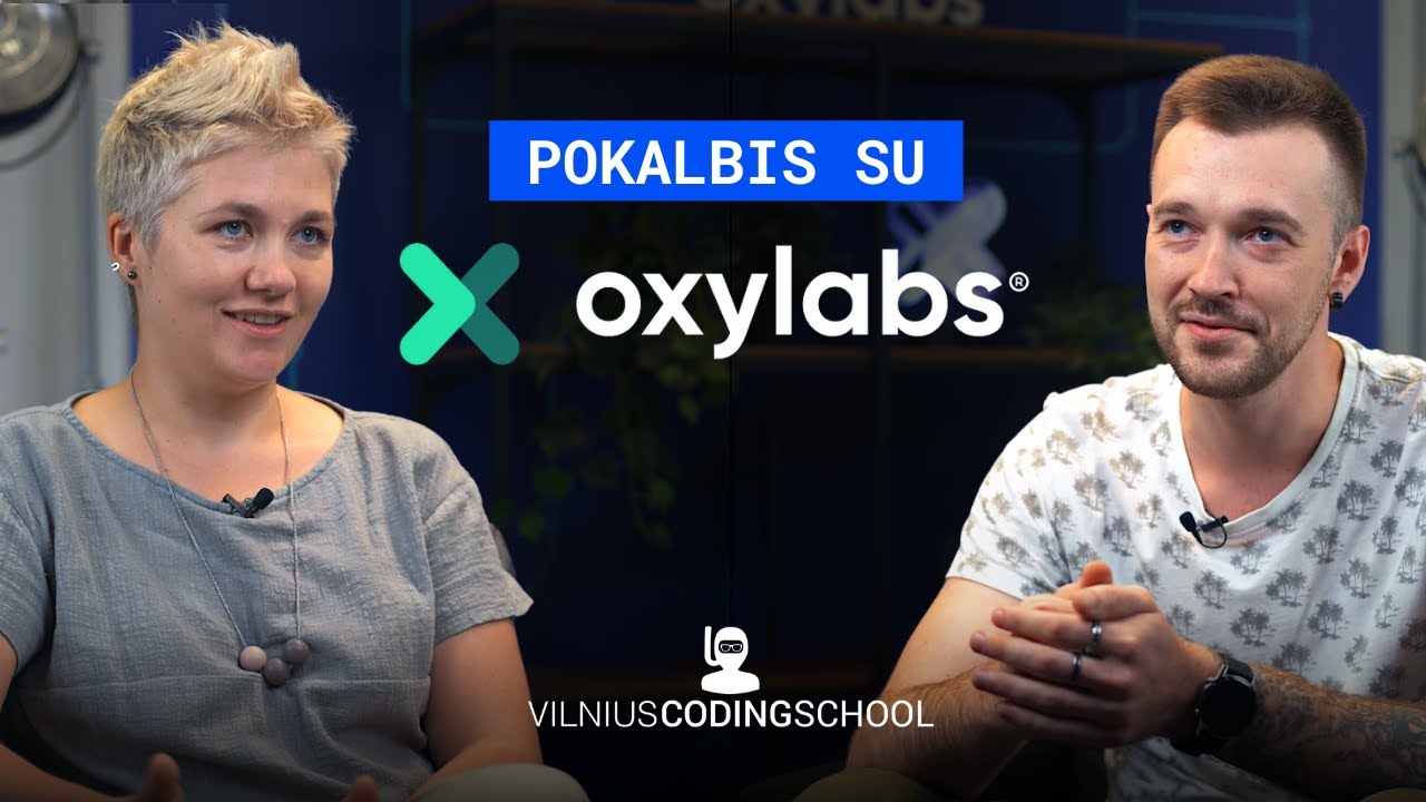 Vilnius Coding School svečiuose pas „Oxylabs“