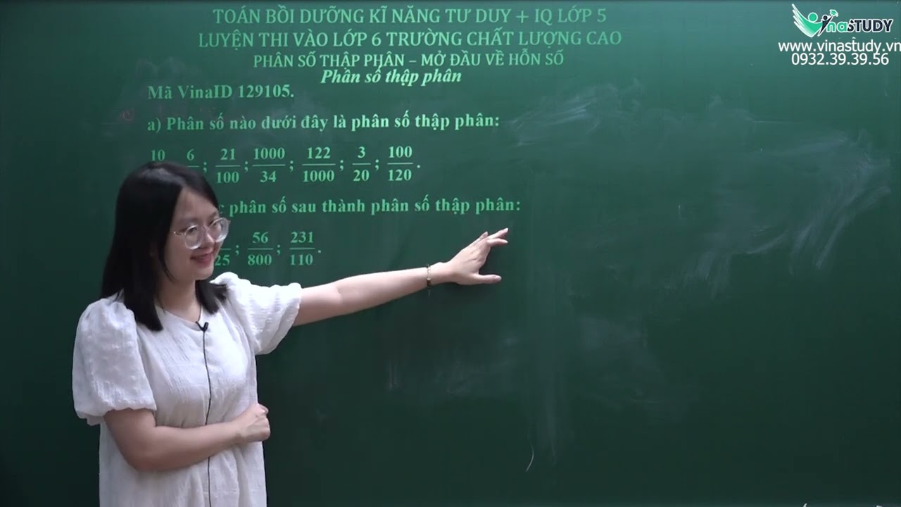 Toán lớp 5 -  Phân số thập phân , hỗn số  - Cô Trần Thu Trang