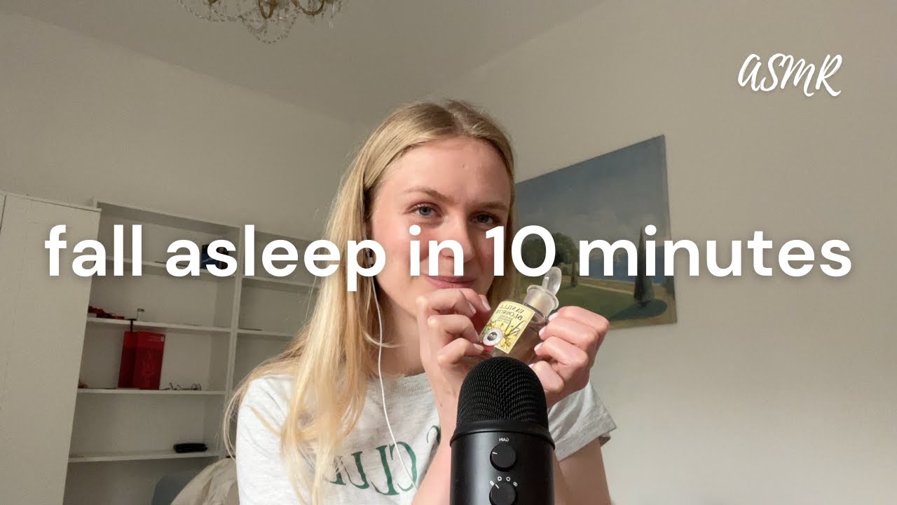 ASMR fall asleep in 10 Minutes!