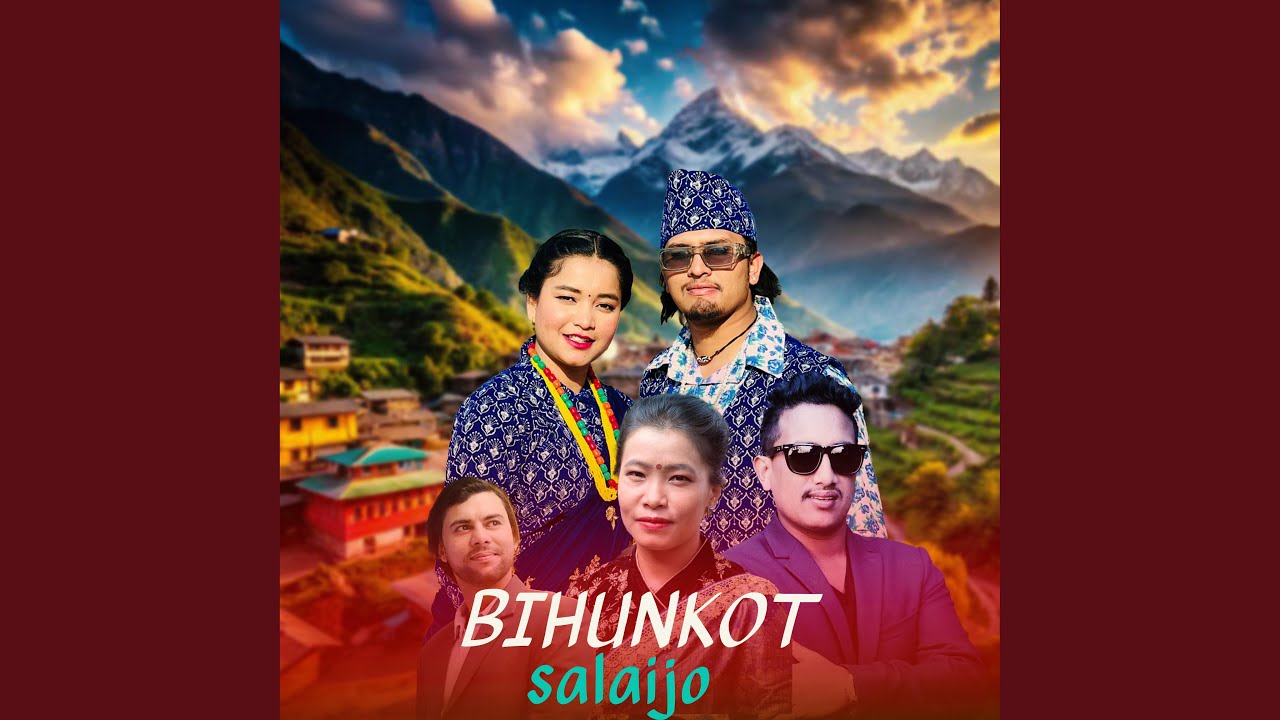 Bihunkot Salaijo (feat. Basanta Thapa, Simran Pariyar, Devi Gharti & Purshottam Gaire)