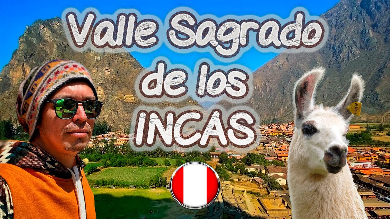 En Cusco haz el tour al Valle Sagrado de los Incas