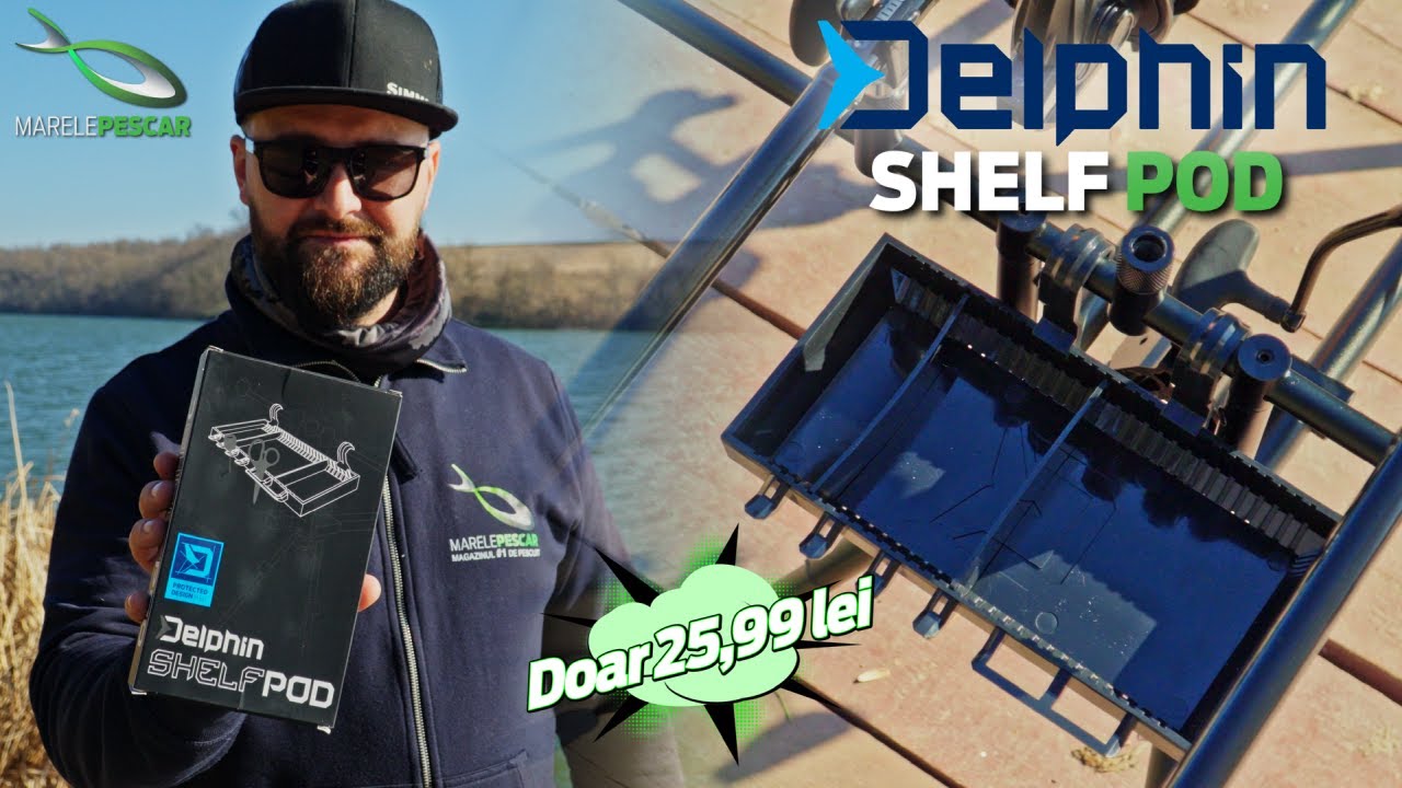 Delphin ShelfPOD | MarelePescar | Ionel Iancu