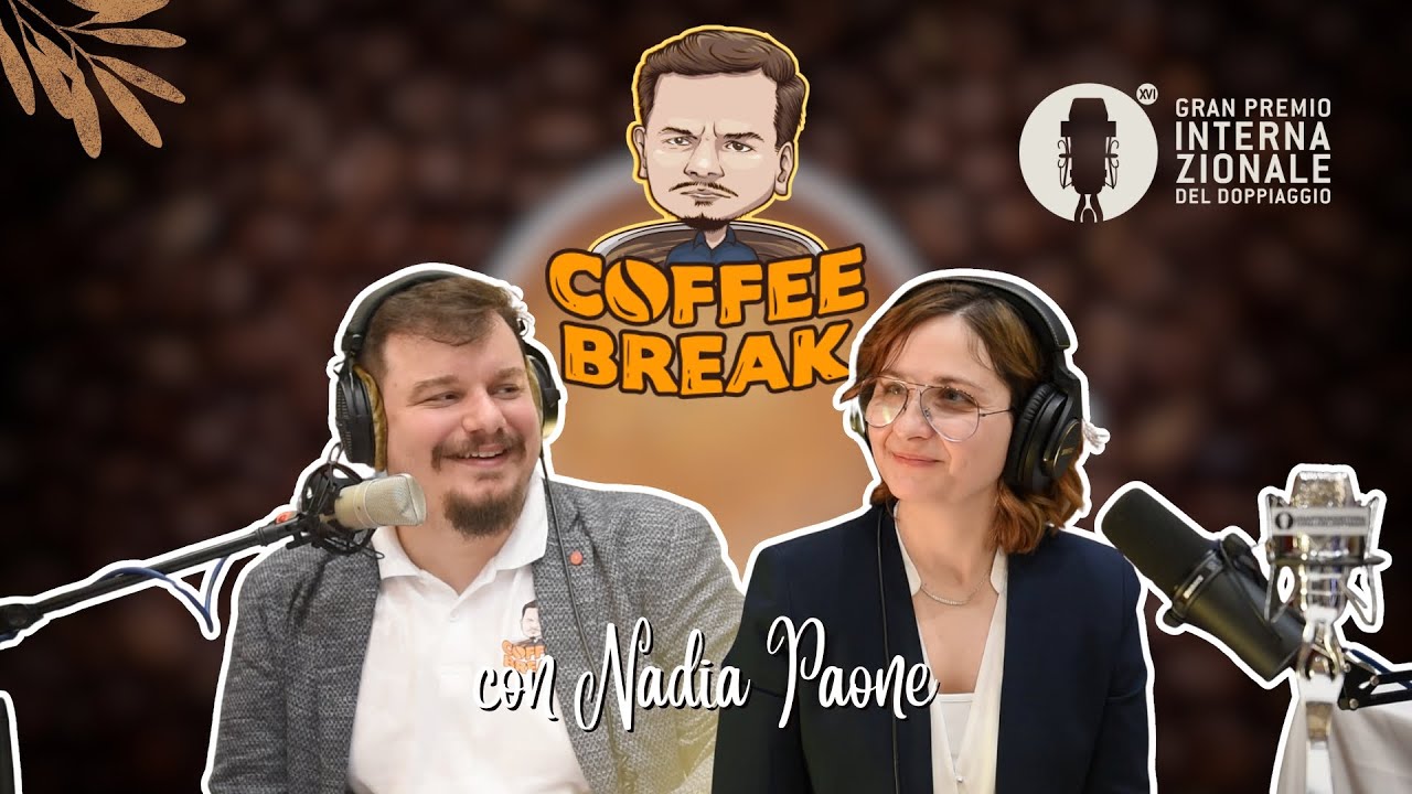 NADIA PAONE: LE SFIDE DEL MIXAGE NEL DOPPIAGGIO DI FILM MUSICALI - COFFEE SPECIAL #9