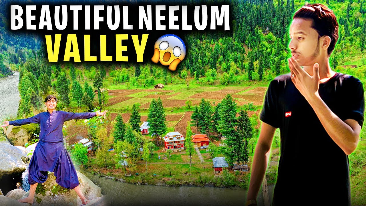Pakistan Most Beautiful Place | Neelum Valley |😍🏔️