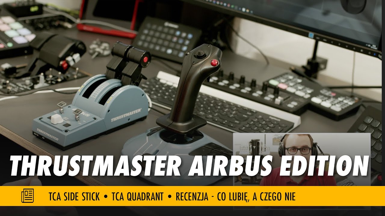 Thrustmaster Sidestick + Throttle Quadrant - Airbus Edition. Recenzja