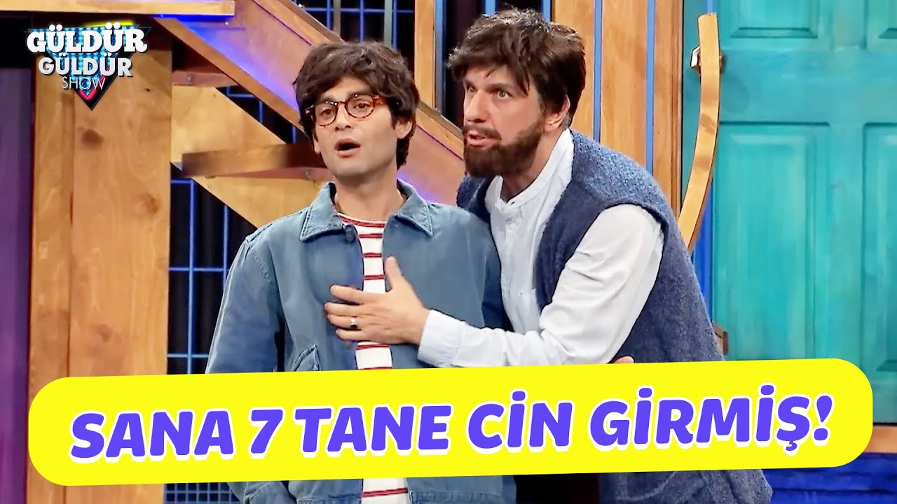 Sana 7 Tane Cin Girmiş! - Güldür Güldür Show