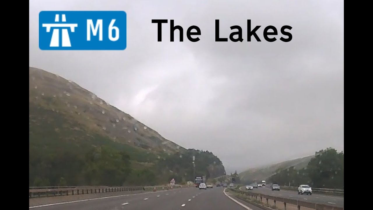 🏴󠁧󠁢󠁥󠁮󠁧󠁿 M6 through the Lakes