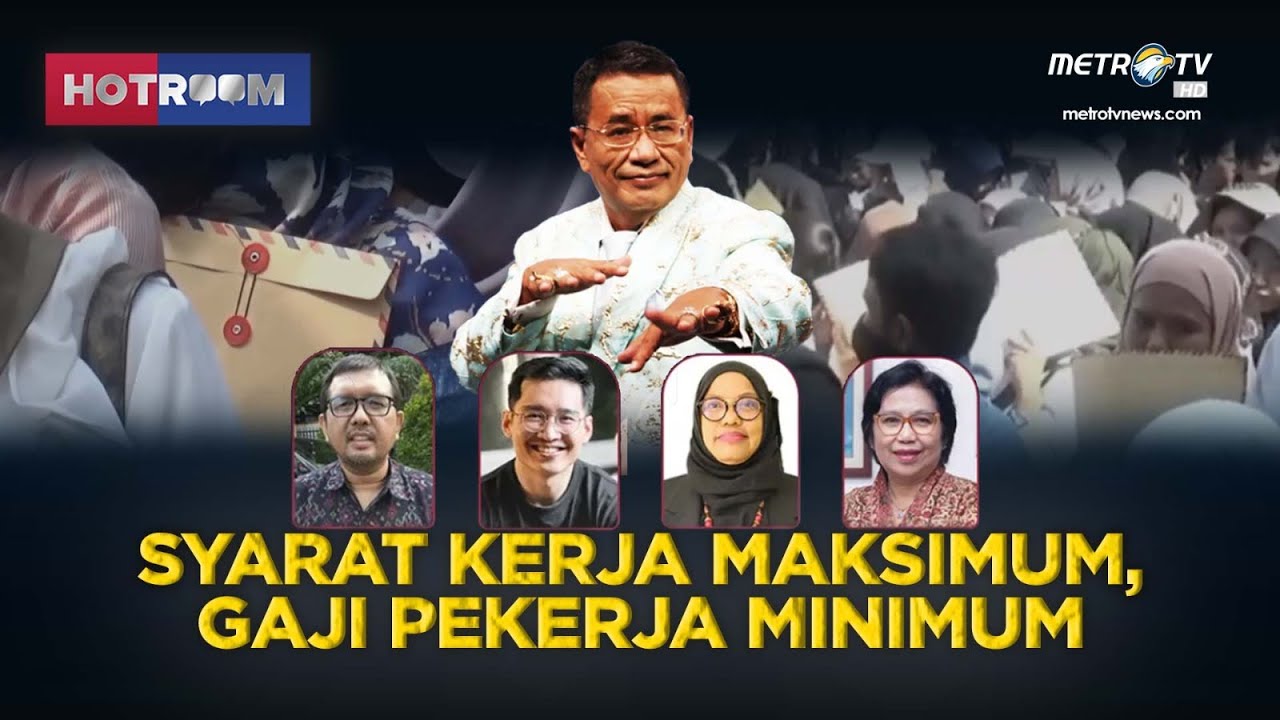 [FULL] SYARAT KERJA MAKSIMUM, GAJI PEKERJA MINIMUM | HOTROOM
