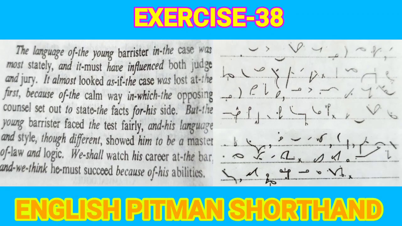 Pitman book exercise 38 Dictation 60 wpm