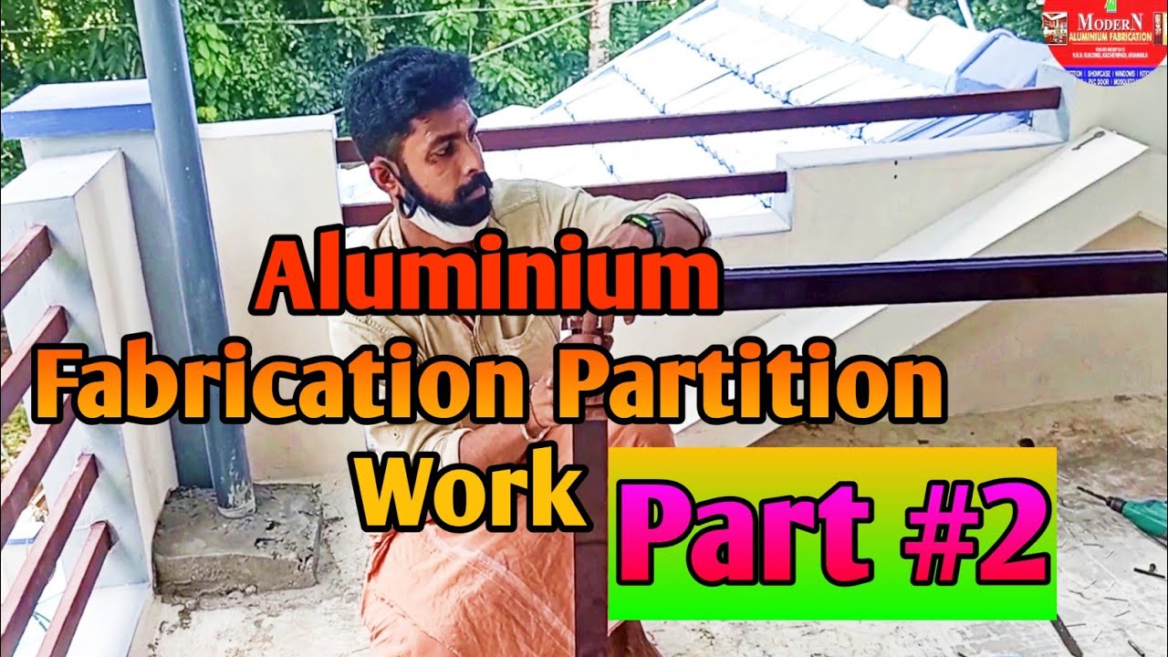 Part#2  How To Make A Aluminium Door .  Aluminium Fabrication Site Live Video partition