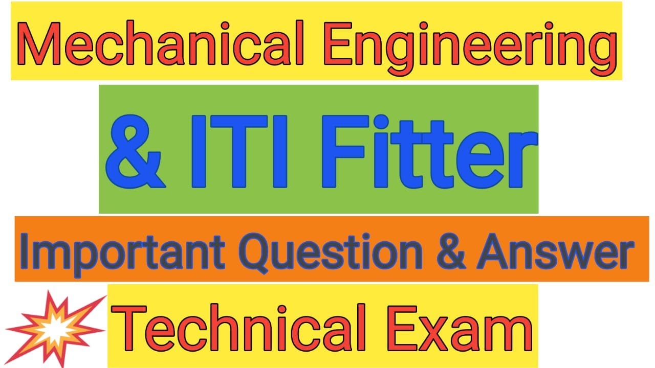 Mechanical Engineering & ITI Fitter Most Important Question & Answer For Technical Exam Quiz| Ch-1