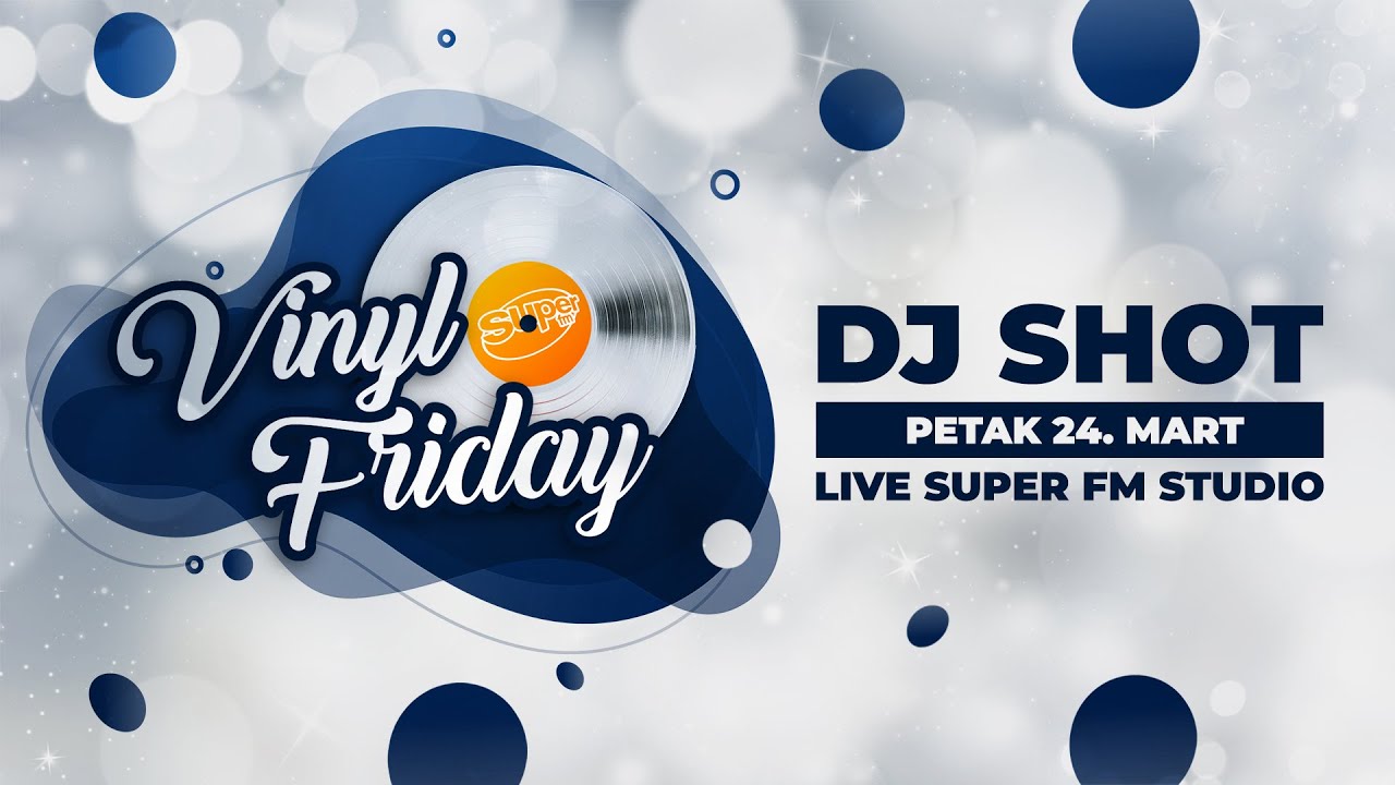 Vinyl Friday #101 DJ Shot┃Super FM
