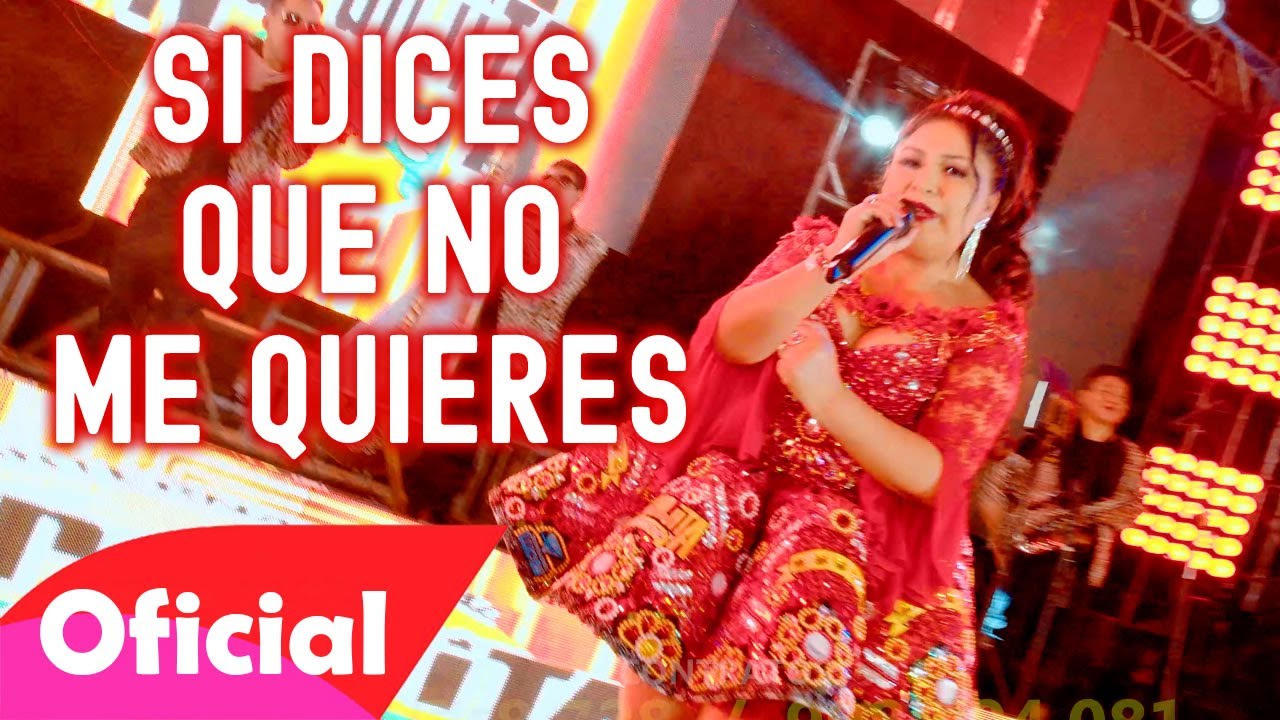 Naranjita De Sucre - SI DICES QUE NO ME QUIERES (Video Oficial) PASIONSUR Internacional