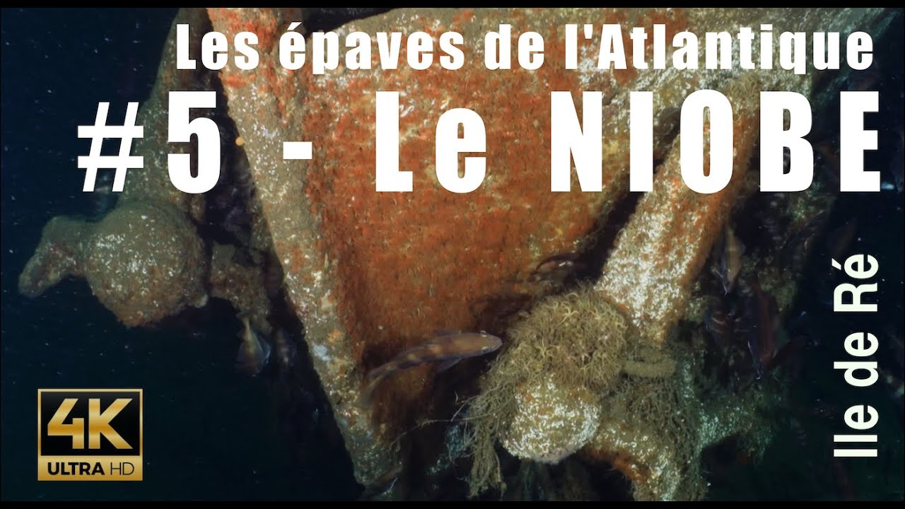 4k wreck - #5 Le NIOBE - Les épaves de l'Atlantique
