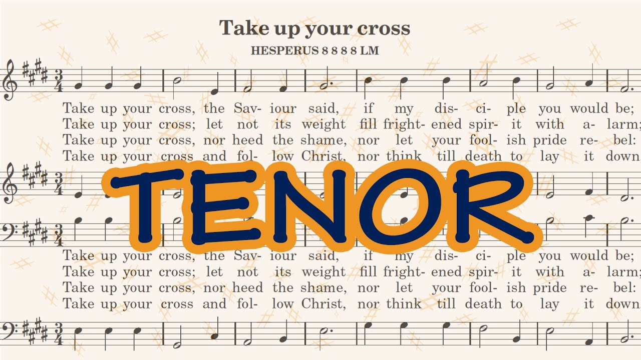 Take up your cross - Tenor Click Track