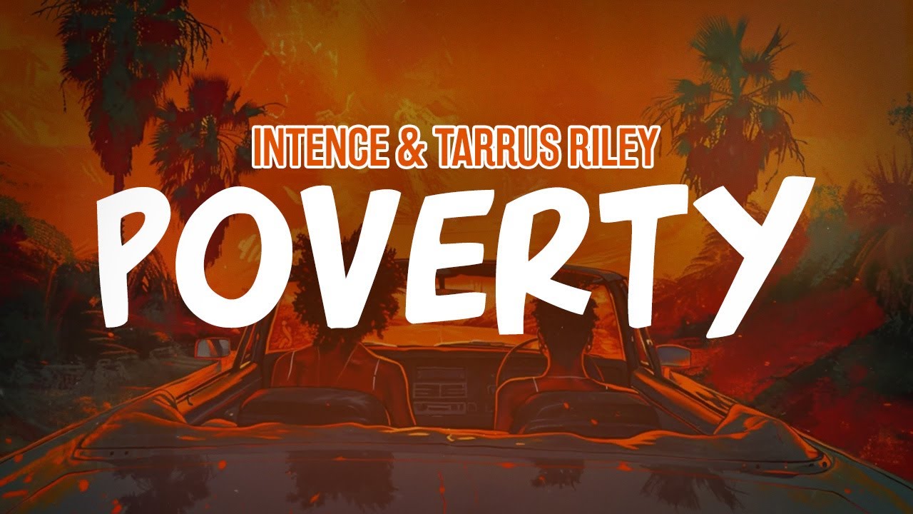 Intence & Tarrus Riley - POVERTY (Lyric Video)