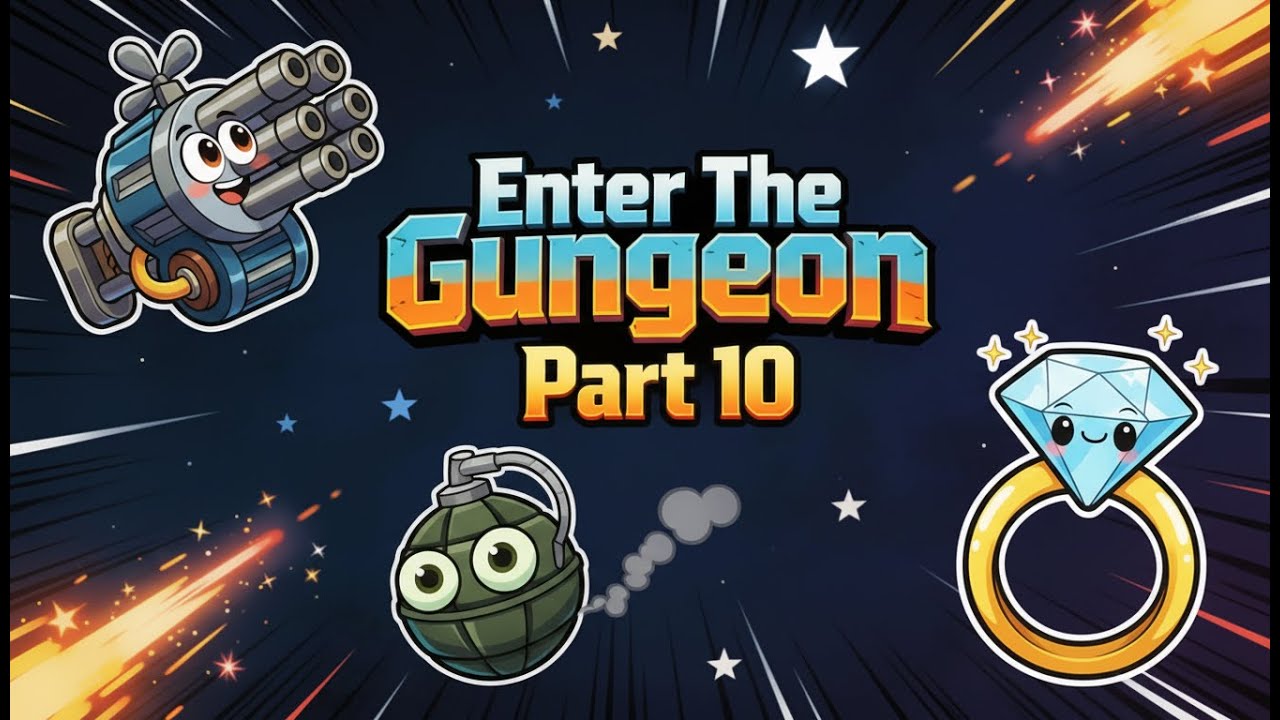 Enter The Gungeon: NO ONE WOULD BELIEVE THIS - Part 10