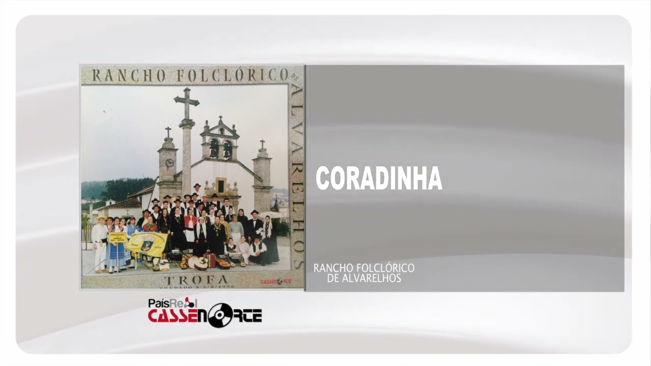 Rancho Folcl&oacute;rico de Alvarelhos - Coradinha