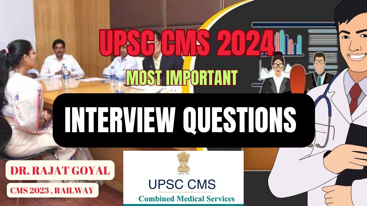 SUBJECTWISE QUESTIONS UPSC CMS INTERVIEW