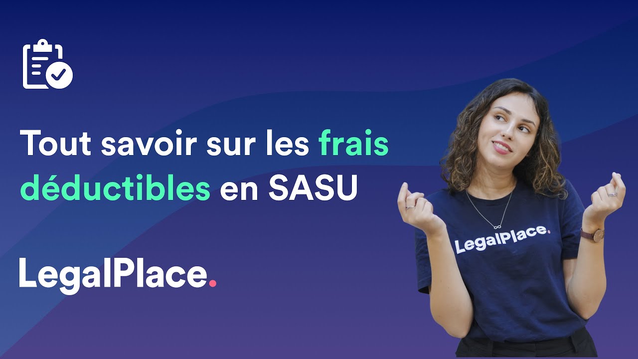 Frais déductibles en SASU : tout comprendre facilement !