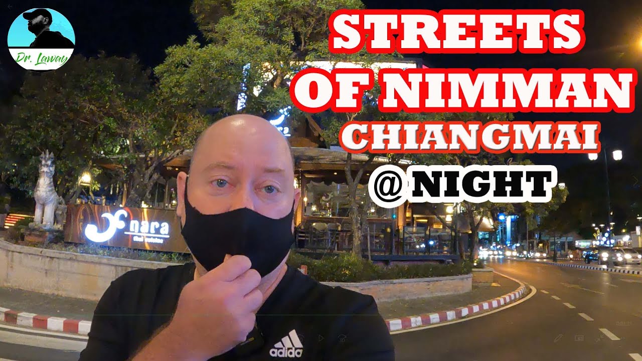 CHIANG MAI THAILAND- Walking in Nimman at Night