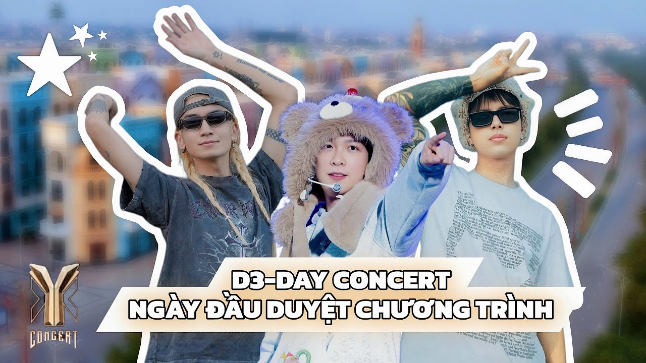 NGÀY ĐẦU DUYỆT CHƯƠNG TRÌNH YCONCERT 