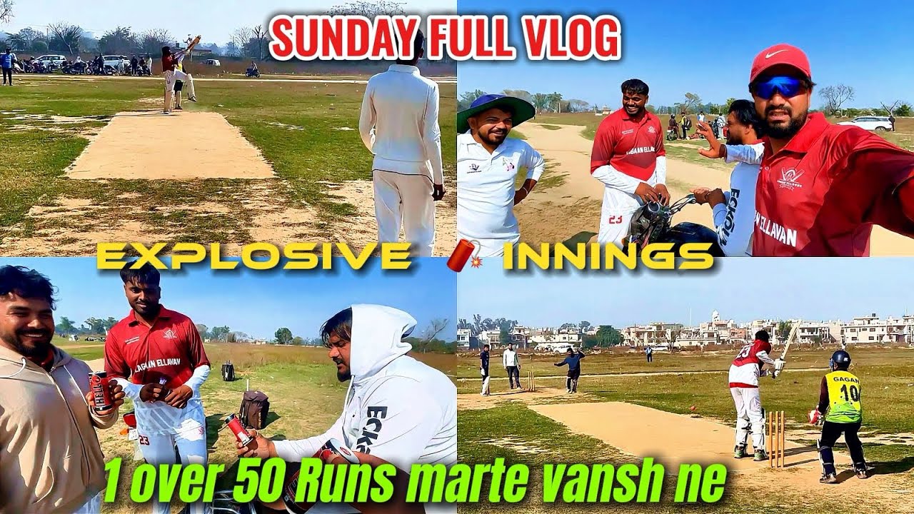 Sunday Full Vlog 🏏 | 1 Over 50 Runs 😱 | Explosive Innings by Vansh