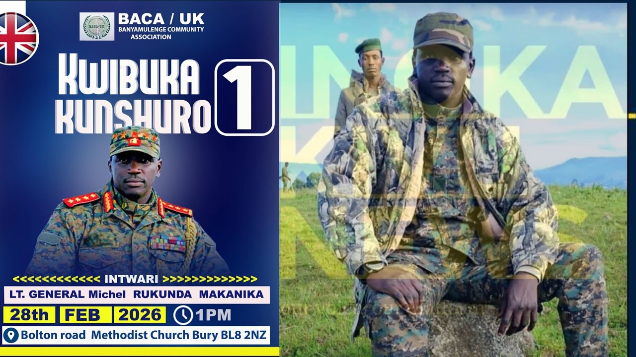 UMUHANGO WO KWIBUKA LT.GEN MAKANIKA MURI UK/MANCHESTER