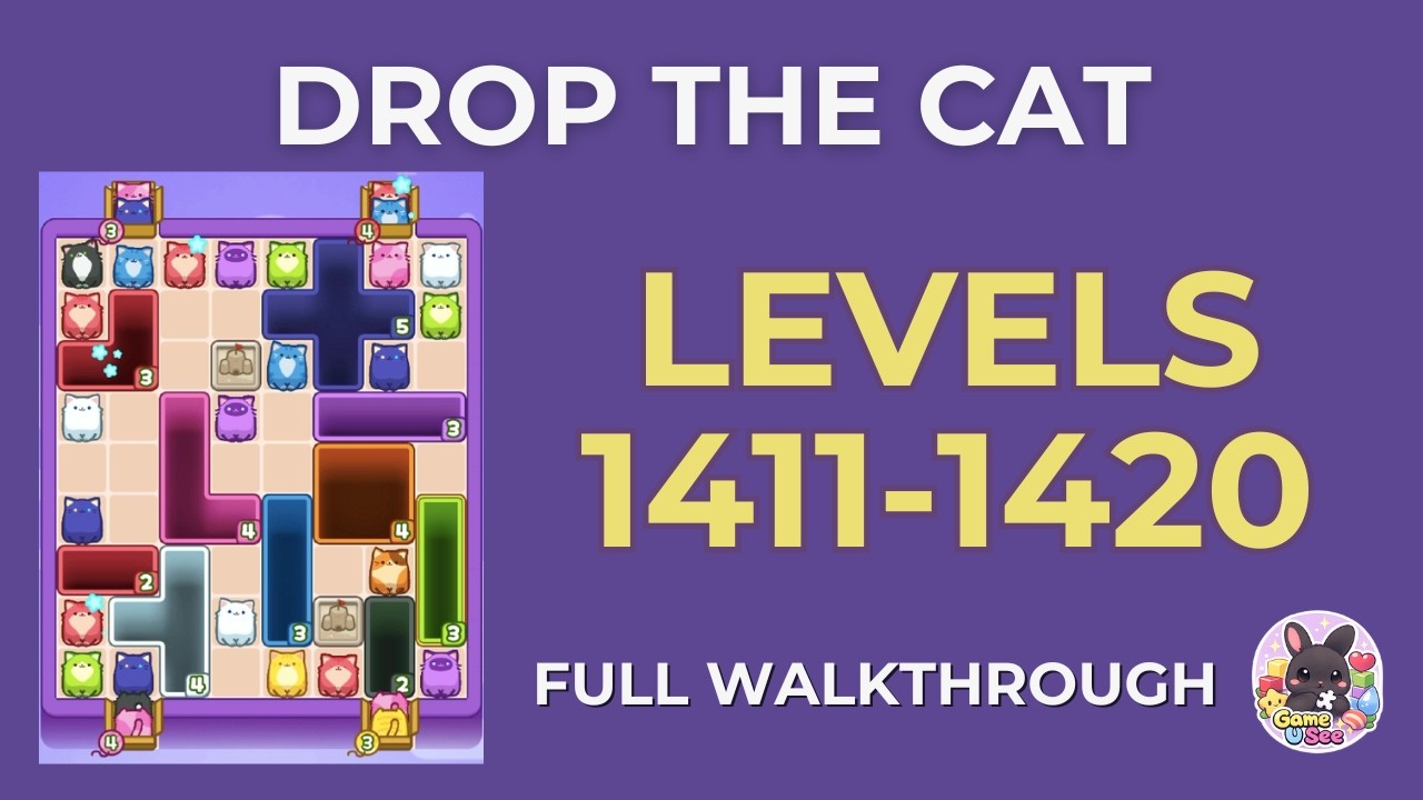 Drop the Cat | Lv.1411–1420 | Level Pack