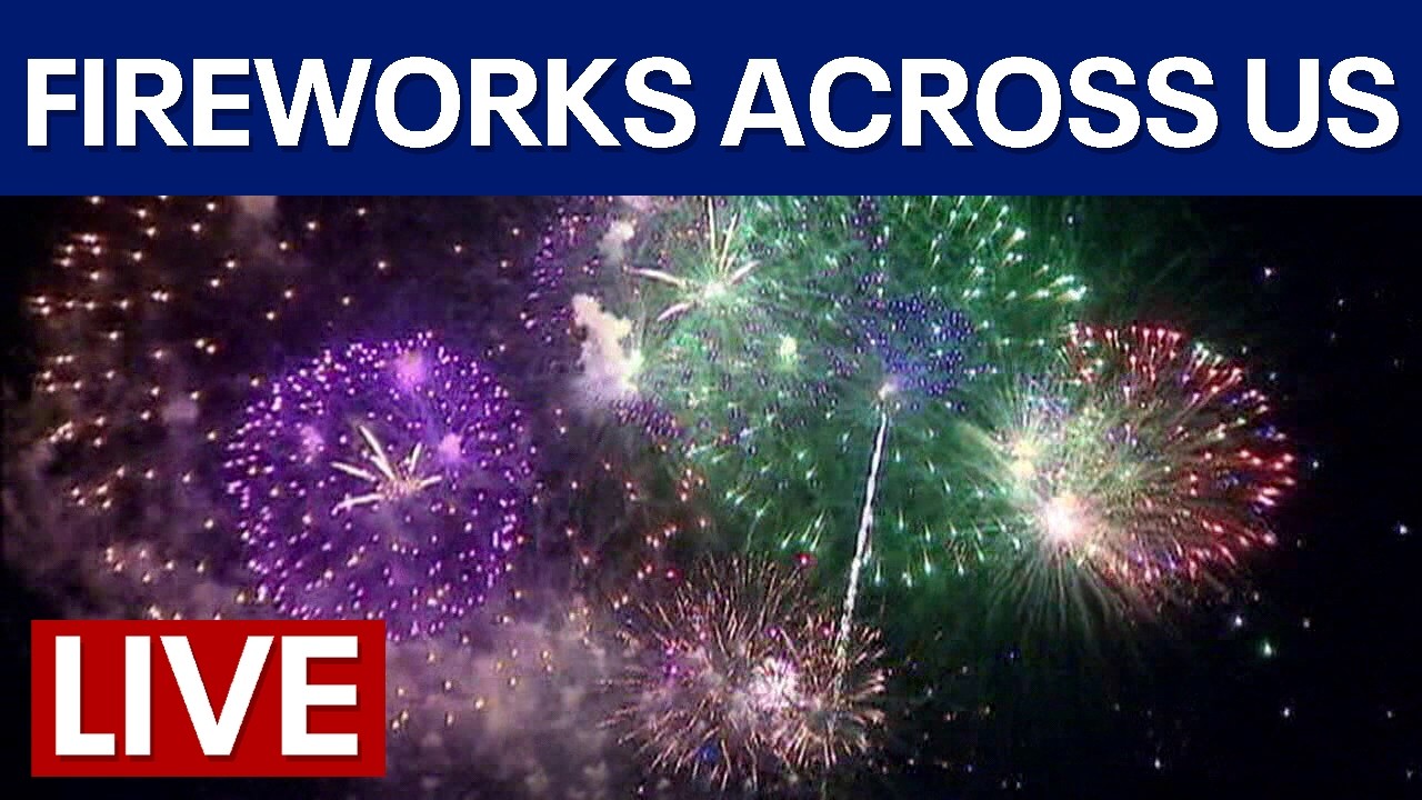 LIVE | 4th of July fireworks across the U.S.