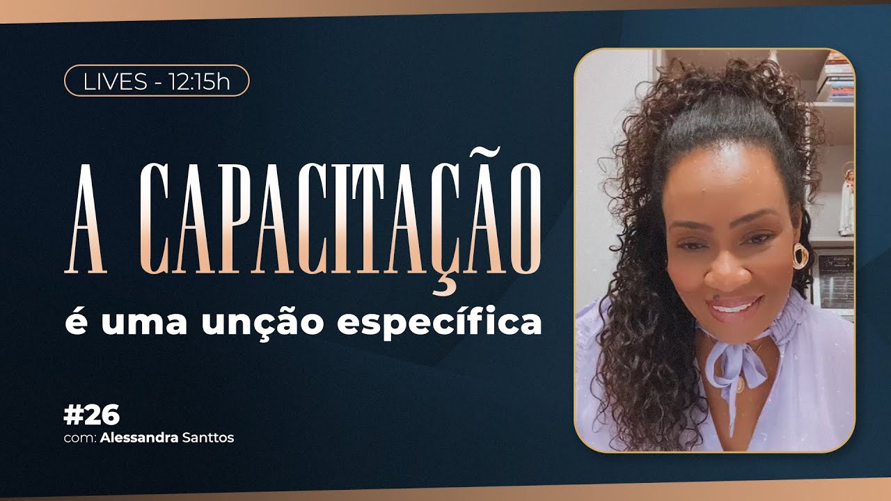 A capacitação é uma unção específica