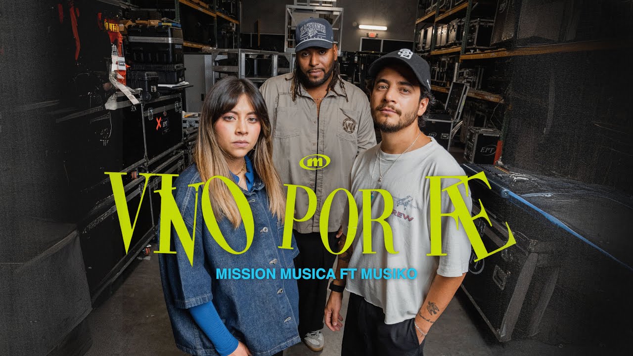 Vivo Por Fe I MISSION MUSICA, Musiko