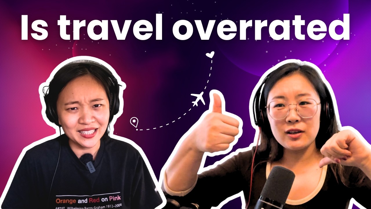 Is travel overrated? | Intermediate @Lazy Chinese - Comprehensible Input