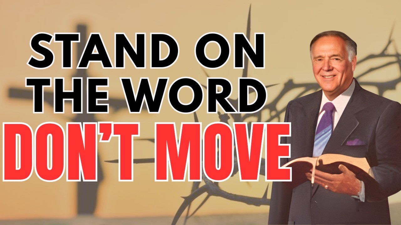 STAND ON GOD’S WORD and Watch Your MOUNTAINS MOVE