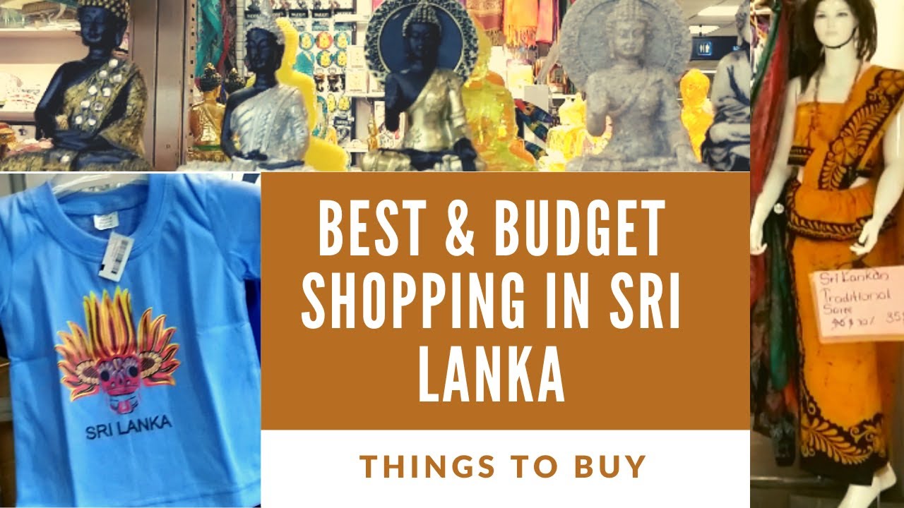 BEST & BUDGET SHOPPING IN SRI LANKA|10 Things to buy|Arpita's Space