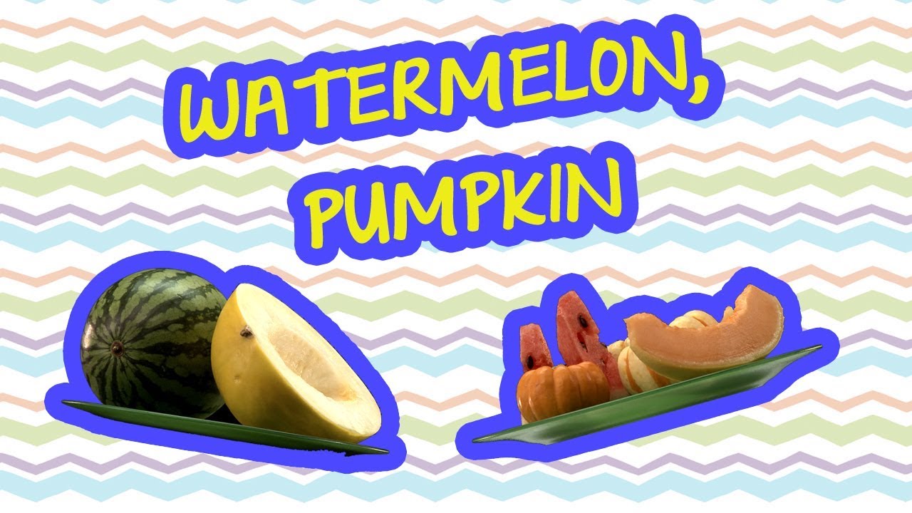 WATERMELON, PUMPKIN 🍉 | SUPER BABY SONGS
