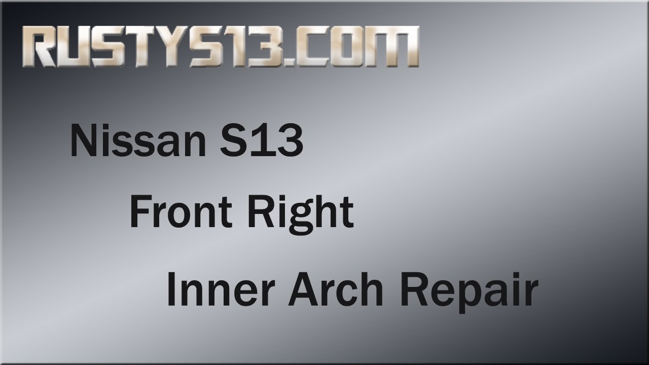 Nissan S13 Front Right Inner Arch Rust Repair - RustyS13 com