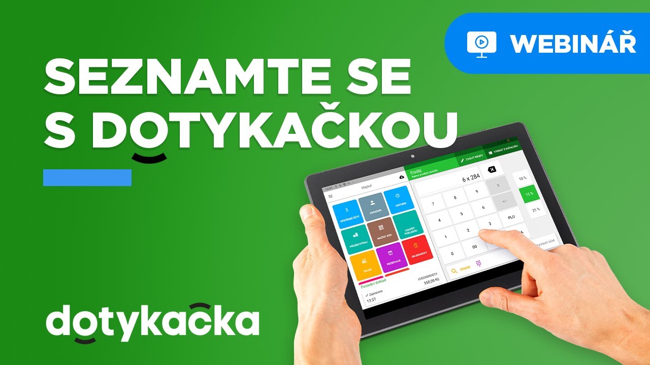 WEBINÁŘ: Základy práce s pokladnou Dotykačka