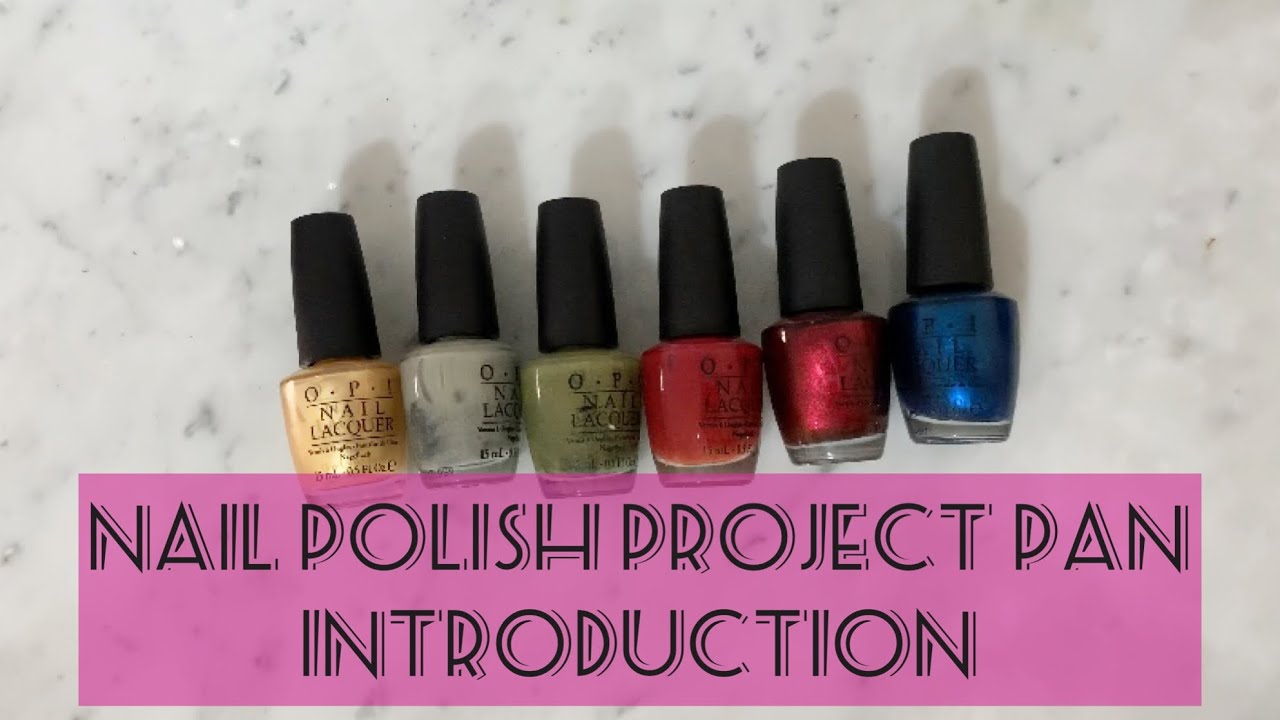 Nail Polish Project Pan 2022: Introduction